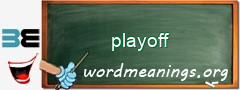 WordMeaning blackboard for playoff